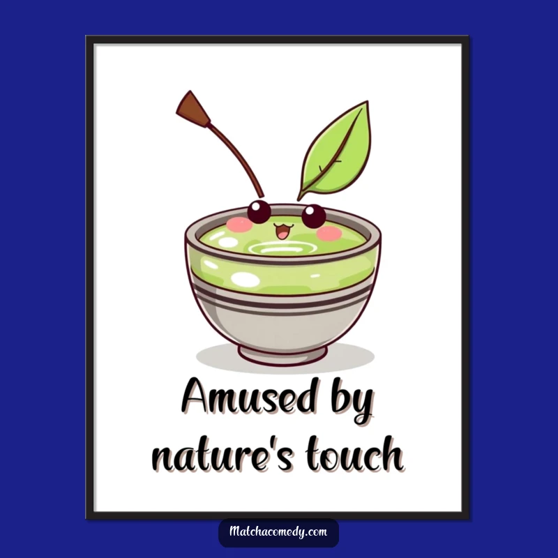 Funny Kawaii Matcha Bowl Digital Art: Amused Leaf Print, Instant Funny Gift Download