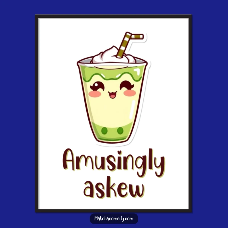 Funny Kawaii Matcha Drink Digital Art: Humorous Straw Print, Instant Funny Gift Download