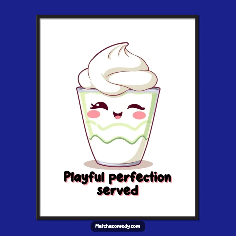Funny Kawaii Matcha Parfait Digital Art - Instant Sweet Decor Print