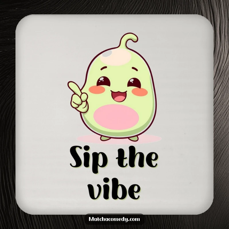 Funny Drink Coaster showcasing a giggling kawaii matcha bean pointing upwards with an excited and humorous gesture, adding fun to tabletops.