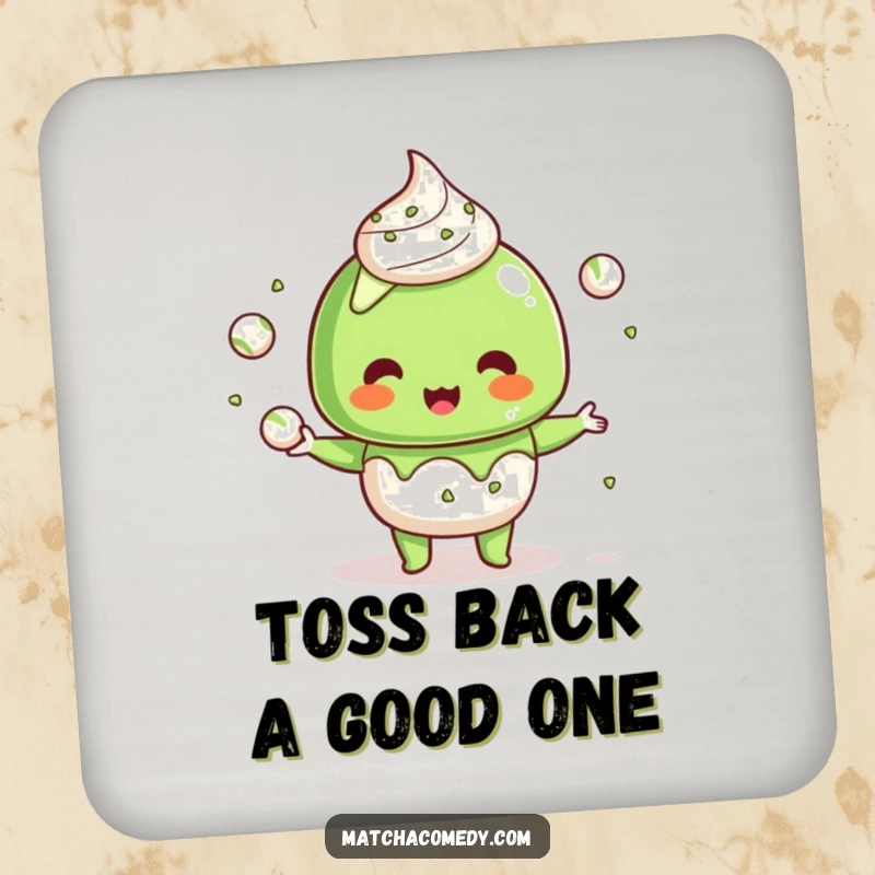 Funny Kawaii Matcha Dessert Coaster: A humorous coaster featuring a cute character juggling small matcha balls with flair.