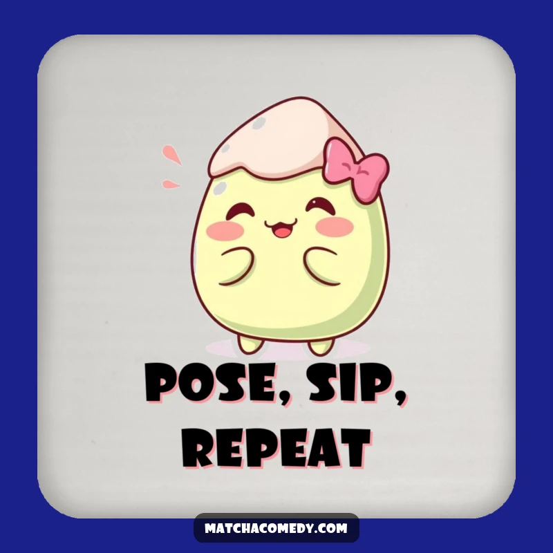 Funny Kawaii Matcha Mochi Pose Coaster - Silly Protection for Your Surfaces