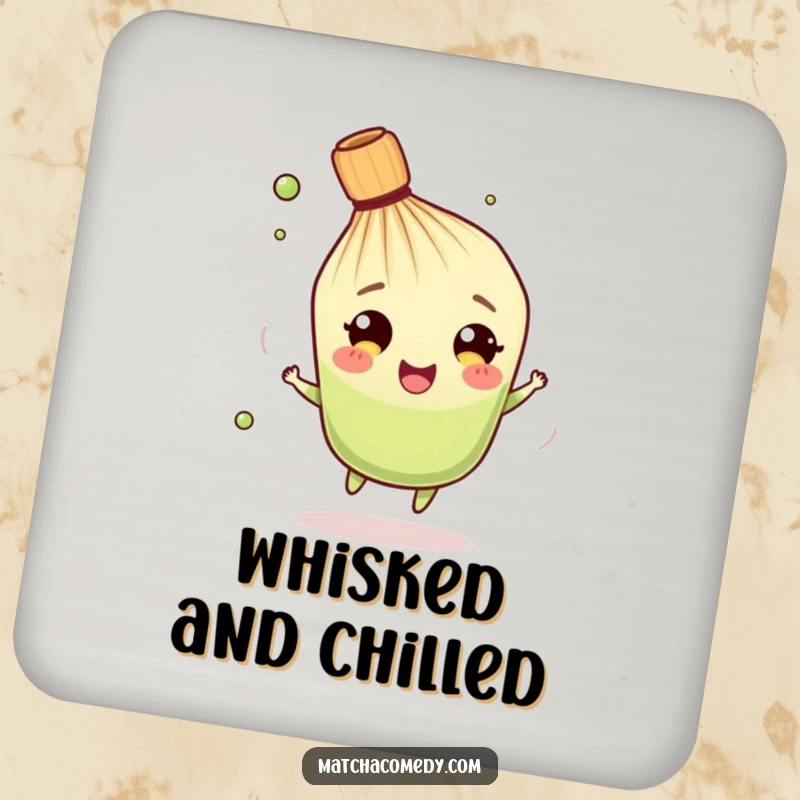 Funny Matcha Whisk Coaster: A cute character spinning, protecting surfaces with a cheerful and humorous design.