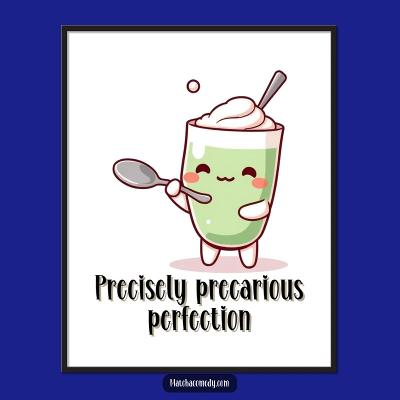 Funny Kawaii Matcha Latte Poster: Balancing Spoon Art, Perfect Funny Gift for Kitchen Decor