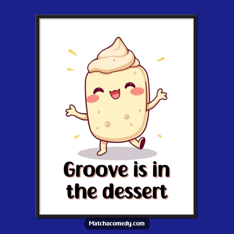 Funny Matcha Dessert Dance Poster: Vibrant & Hilarious Treat Wall Art