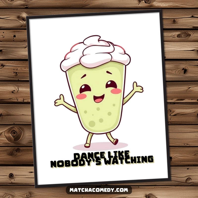 Funny Matcha Latte Poster displaying a giggling character in a hilarious silly dance, with motion lines and bubbly effects, for vibrant decor.