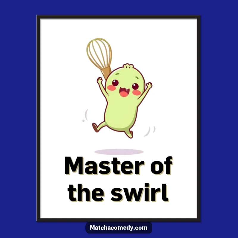 Funny Matcha Whisk Acrobat Poster for Dynamic Decor and Playful Vibes