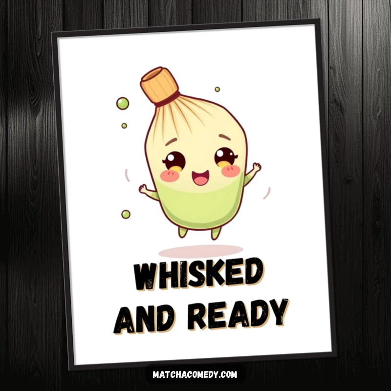 Funny Matcha Whisk Poster: A dynamic artwork of a happy character spinning, perfect for adding cheerful decor.