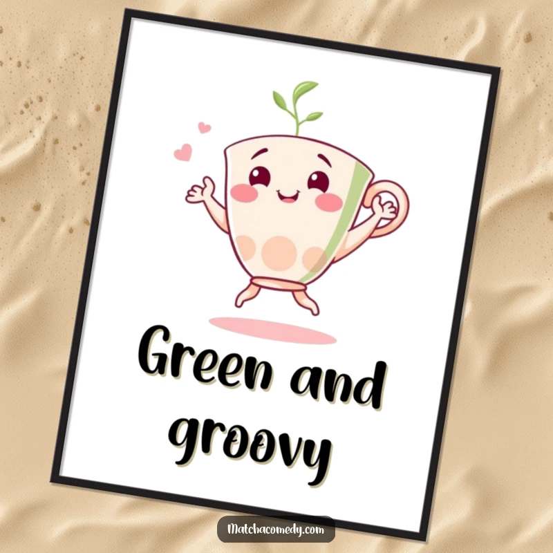 Funny matcha dancer poster capturing a cheerful tea cup character in a lively dance, designed for joyful wall decor.