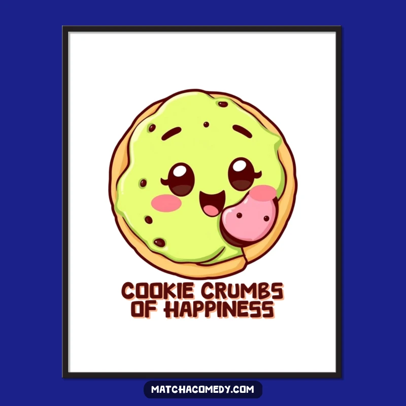 Free Printable Wall Art: Happy Matcha Cookie Treat, Funny Kawaii Decor