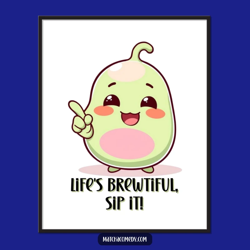 Funny Free Printable Wall Art: Giggling Kawaii Matcha Bean Downloadable Art