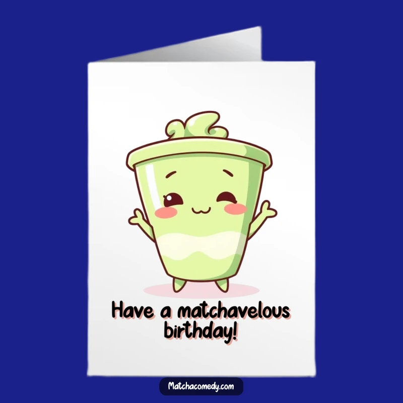 Free Printable Birthday Card: Silly Matcha Cup Pose Funny Downloadable Gift
