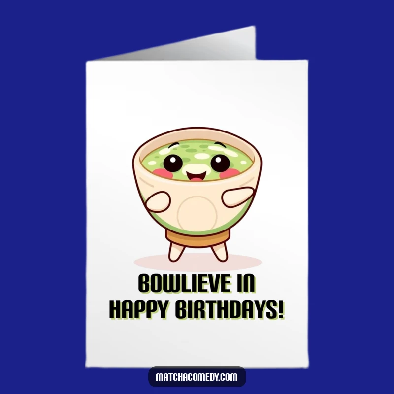 Free Printable Jigging Bowl Birthday Card: Funny Matcha DIY Downloadable Gift