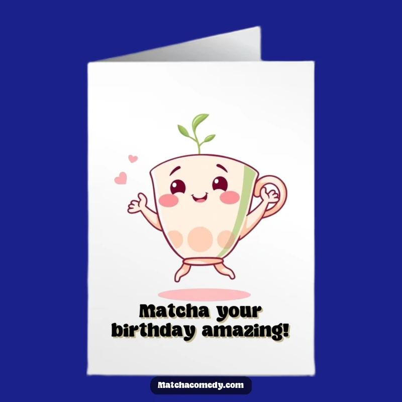 Free Printable Matcha Birthday Card: Dancing Cup Digital Gift, Hilarious DIY Download!