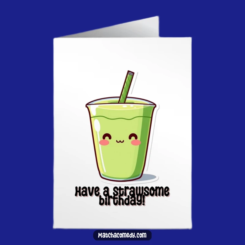 Happy Birthday Free Printable Card: Funny Kawaii Matcha Straw Surprise