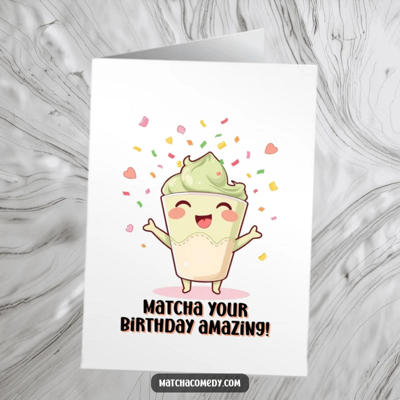 Funny Free Printable Birthday Card featuring a matcha cup character joyfully tossing confetti, a great humorous DIY gift.