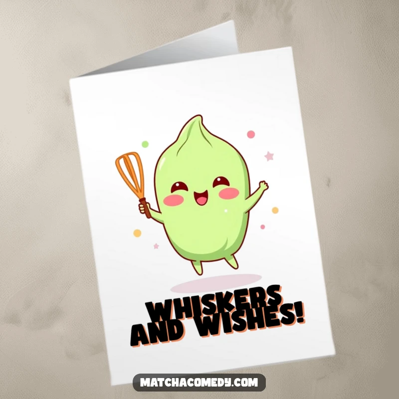 Funny Free Printable birthday card showing a kawaii matcha whisk performing an enthusiastic happy dance for a birthday.