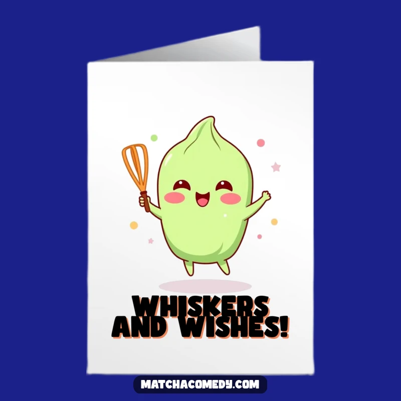 Free Printable Birthday Card: Dancing Matcha Whisk Fun, Humorous Downloadable Gift