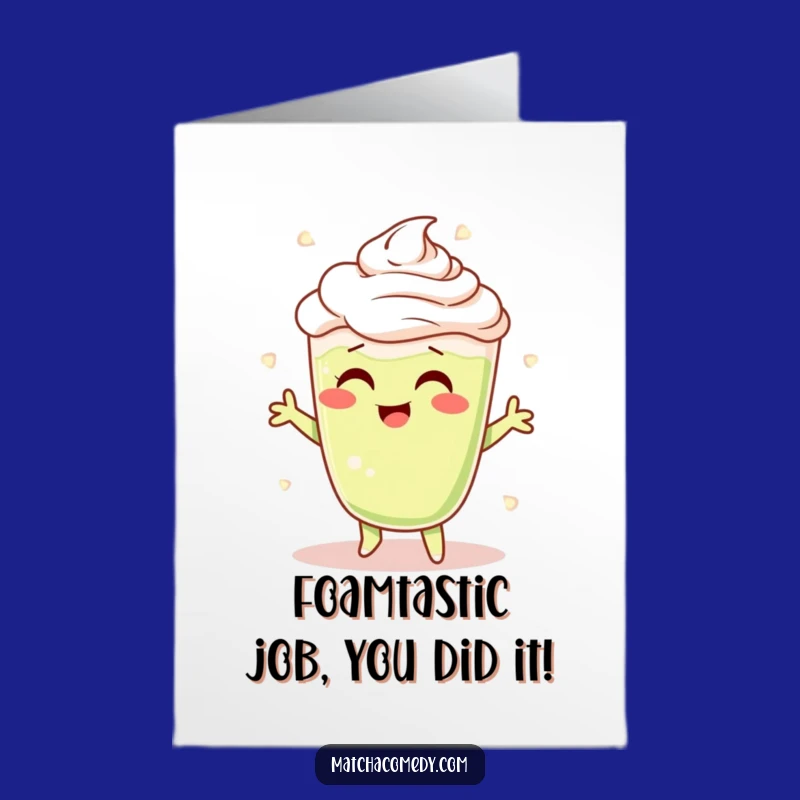 Free Printable Congrats Card: Hilarious Matcha Latte Shimmy Celebration Downloadable