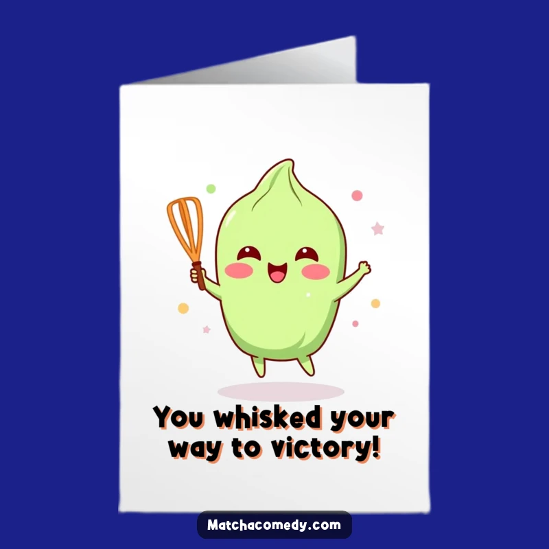 Free Printable Congrats Card: Matcha Whisk Celebration Dance, Humorous Downloadable Gift