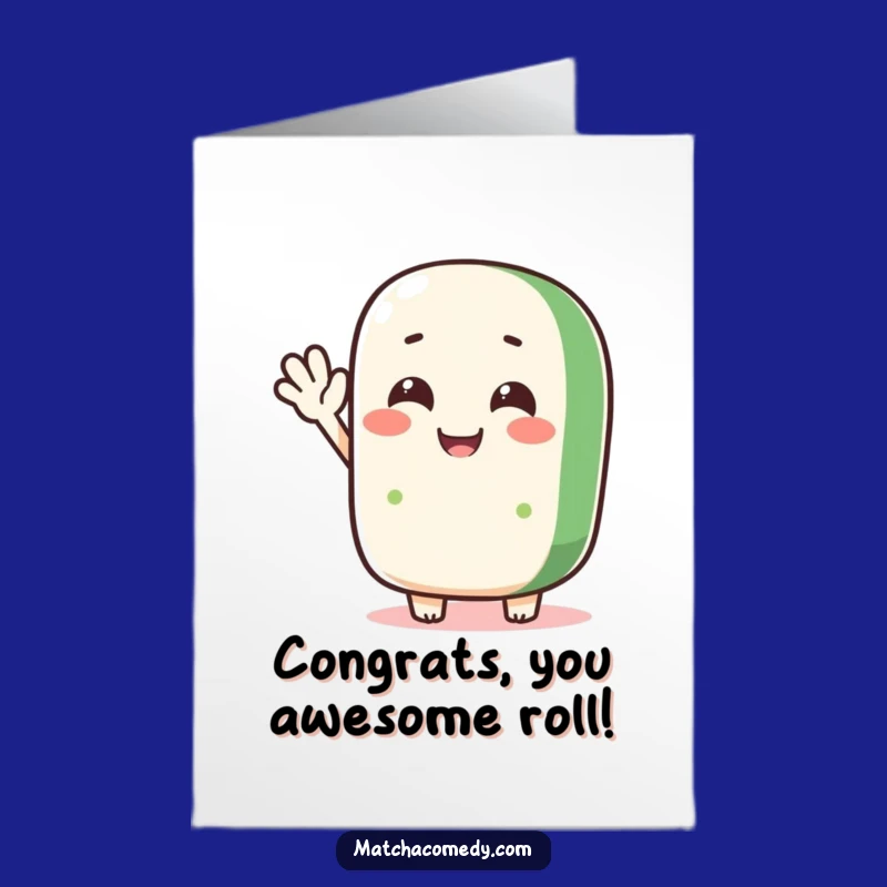 Free Printable Congrats Card: Silly Matcha Roll Wave, Cheerful Downloadable Gift