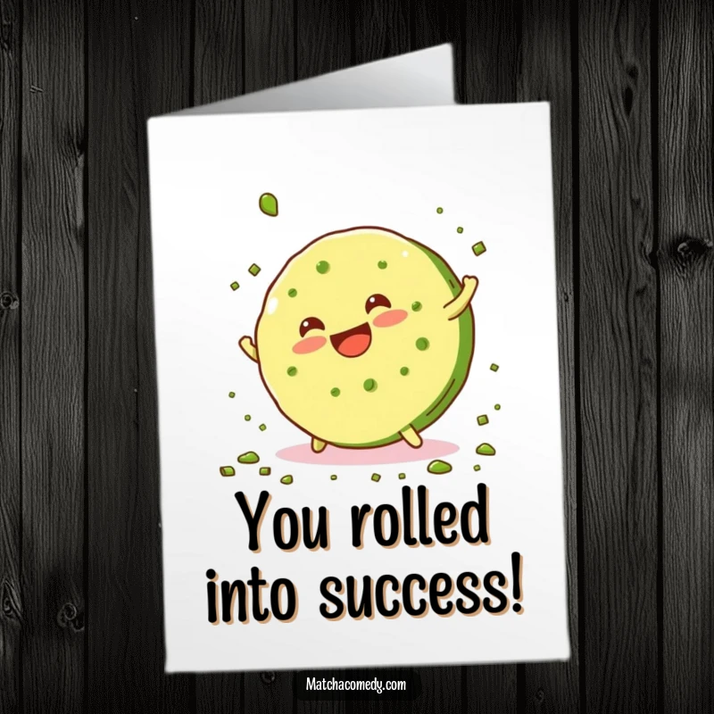 Funny Free Printable Congratulations Card: A smiling matcha cookie performing a cartwheel and scattering crumbs, celebrating success with playful energy.
