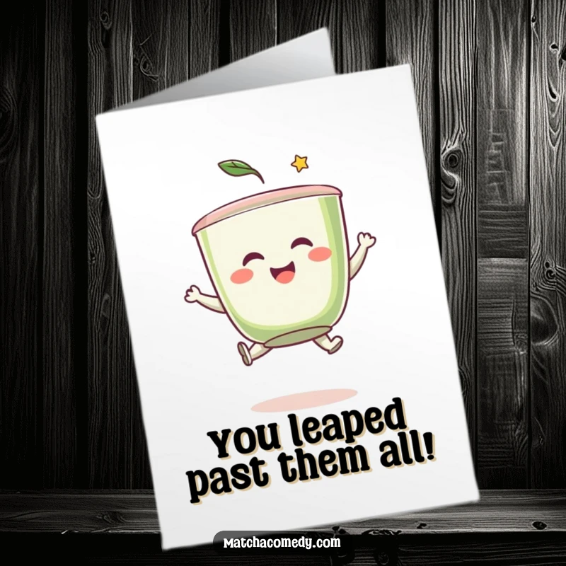 Funny Free Printable Congrats Card: A joyful matcha cup leaping mid-air with excitement and green splashes.