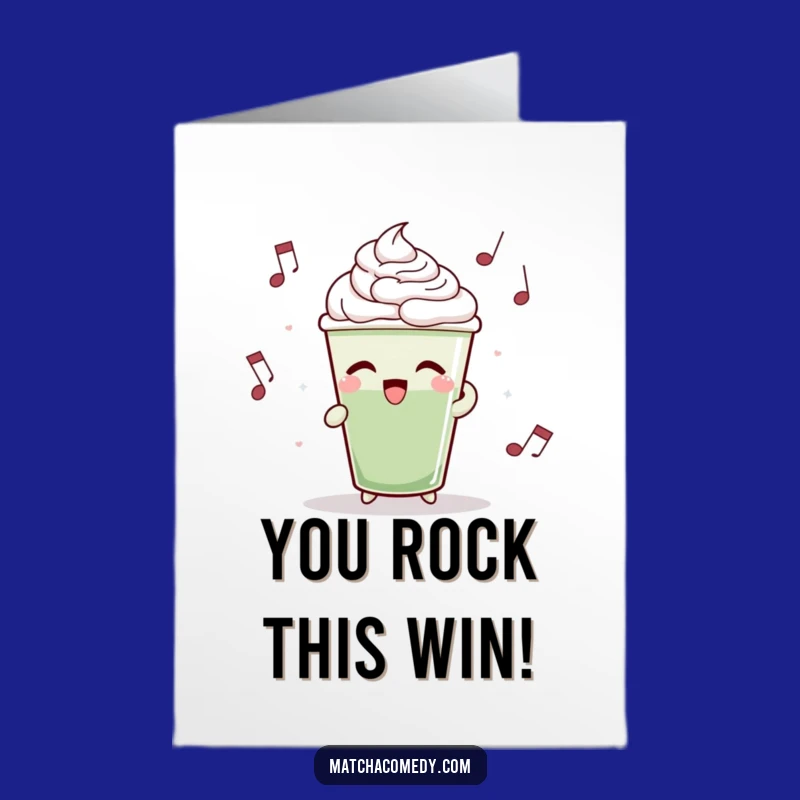 Free Printable Rhythmic Cup Congrats Card: Funny Matcha DIY Downloadable