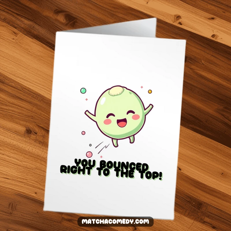 Funny Free Printable Congratulations Card: Kawaii matcha mochi character bouncing with excitement.
