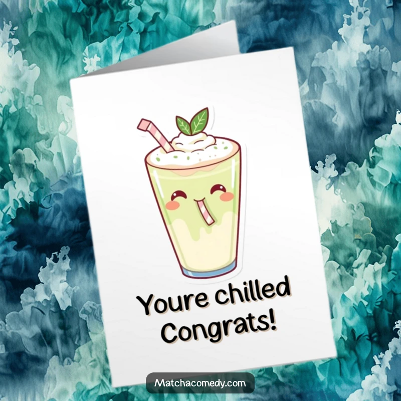 Funny Free Printable Congratulations Card: A kawaii matcha latte sips happily through a tiny straw, toasting your success with glee.