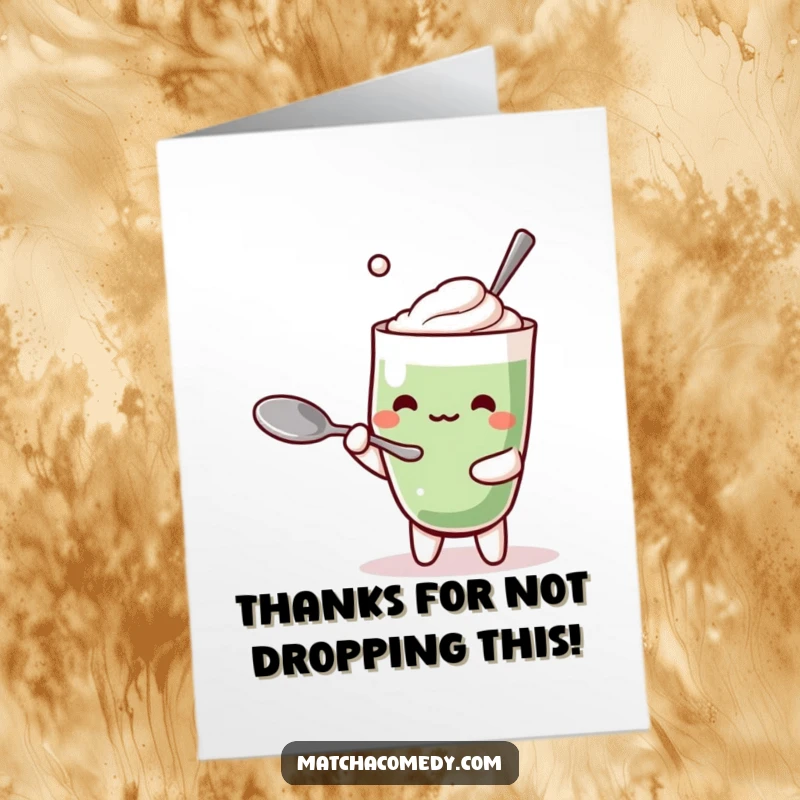 Funny Free Printable Thank You Card depicting a Kawaii matcha latte character comically attempting spoon balancing.