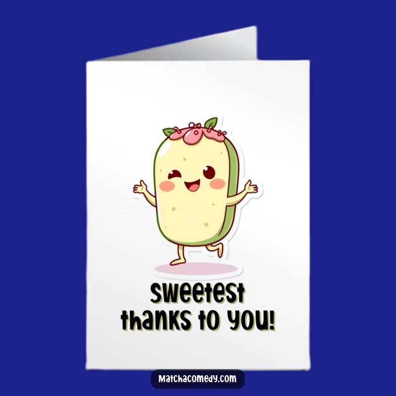 Free Printable Matcha Pastry Thank You Card: Funny Dancing Treat Downloadable Appreciation