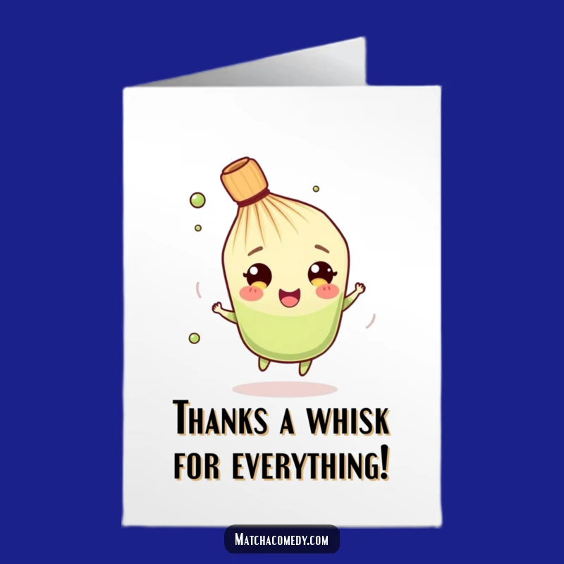 Free Printable Matcha Whisk Thank You Card: Funny Spinning Whisk Downloadable Appreciation