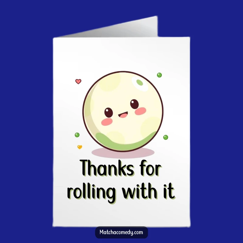 Free Printable Thank You Card: Cute Kawaii Matcha Ball Roll