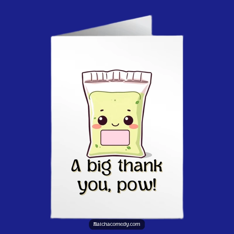 Free Printable Thank You Card: Grinning Matcha Bag Funny Downloadable Gift of Thanks
