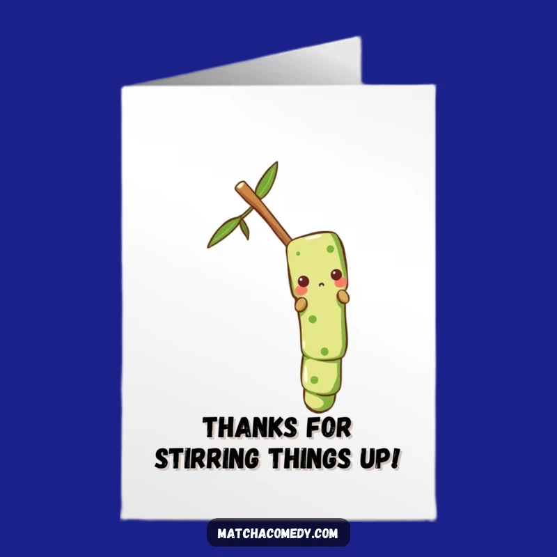 Free Printable Thank You Card: Matcha Stick Thanks for Sliding By!