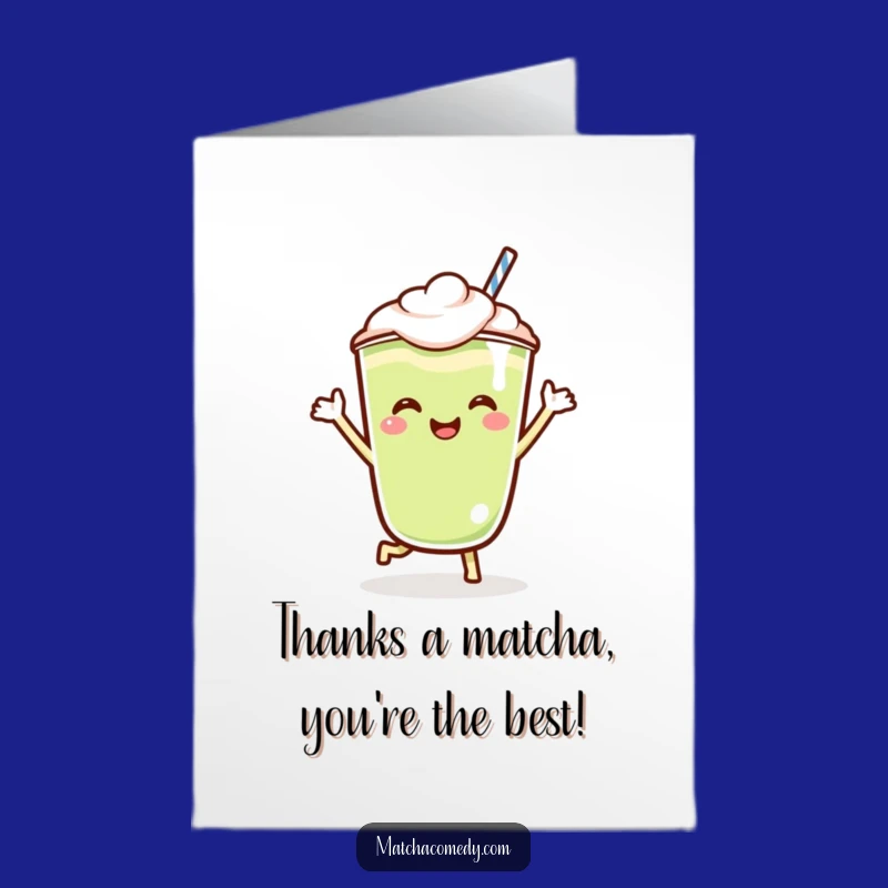 Free Printable Thank You Card: Matcha Latte Jig Funny Downloadable Gift of Gratitude