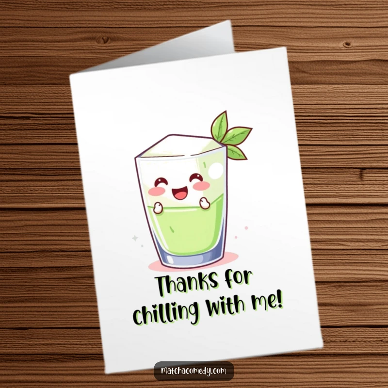 Funny free printable thank you card: A grinning matcha ice cube playfully jumping out of a clear glass.
