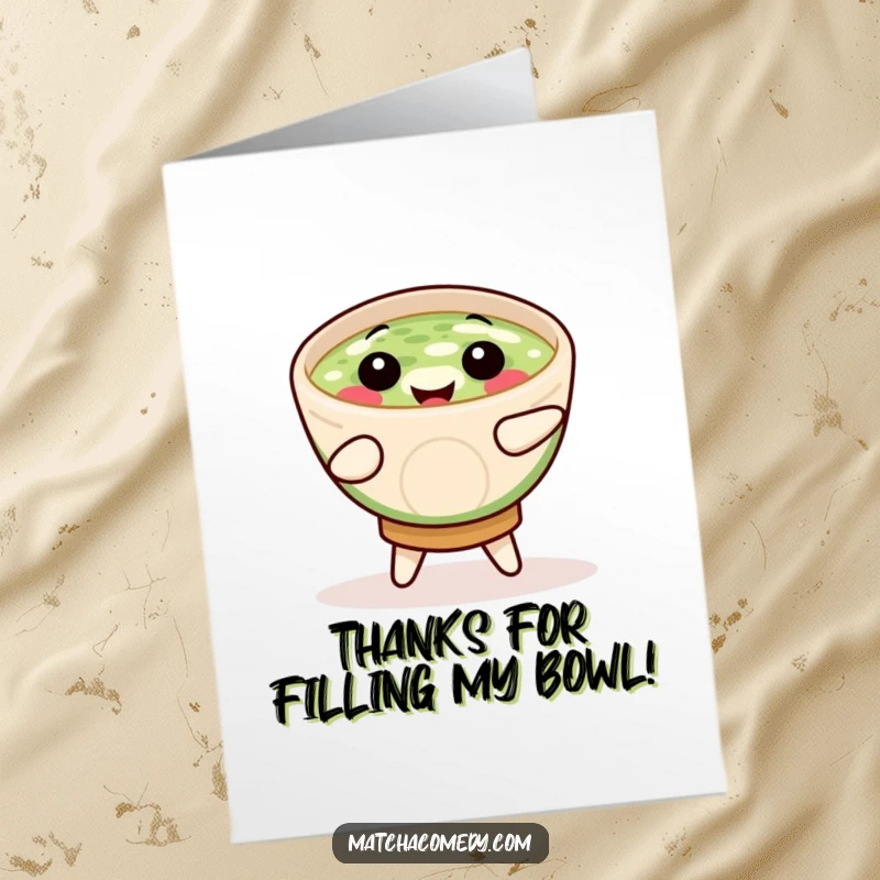 Funny Free Printable Thank You Card: A smiling matcha bowl doing a happy jig to show appreciation.