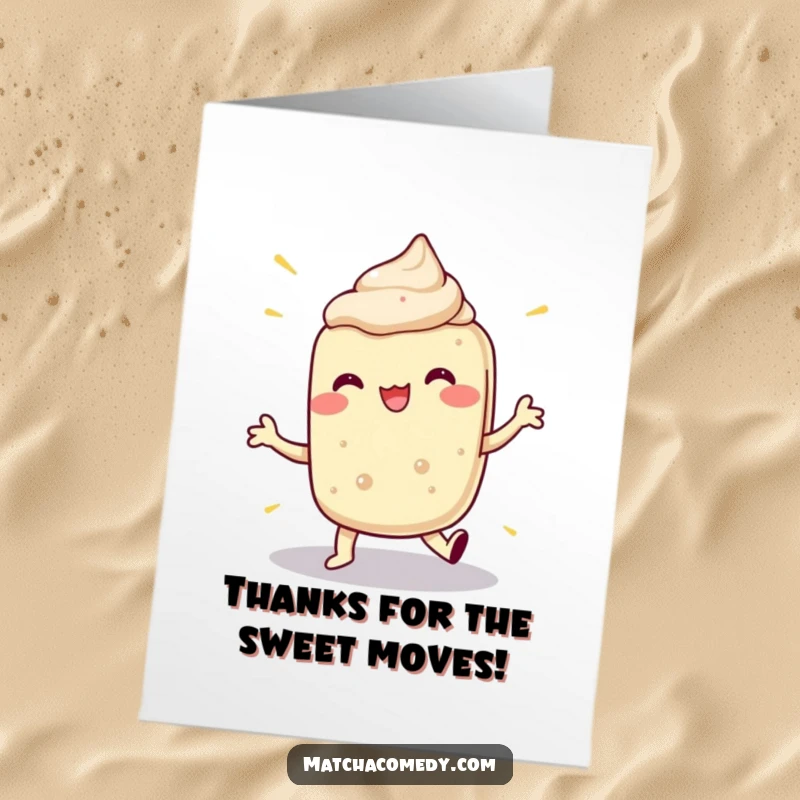 Funny free printable thank you card showing a matcha dessert doing a hilarious, energetic dance with exaggerated limb movements.