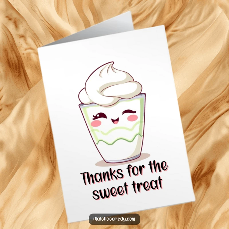 Funny Free Printable thank you card with a kawaii matcha parfait playfully winking, conveying sweet gratitude.