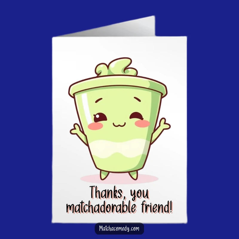 Free Printable Thank You Card: Silly Matcha Cup Pose Funny Downloadable Gift