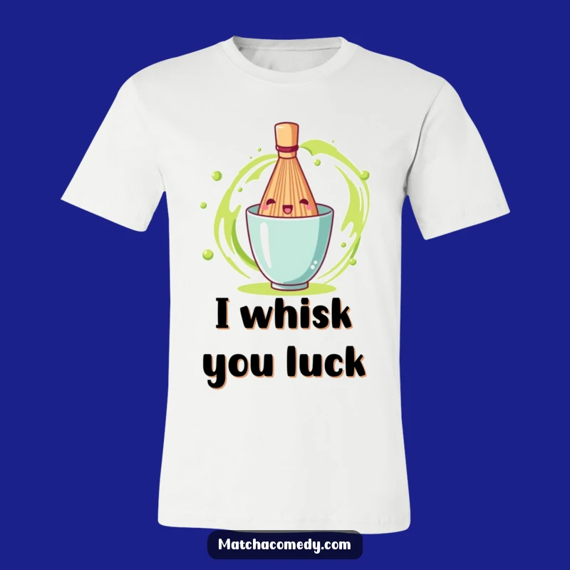 Funny Matcha Whisk T-Shirt: Energetic Spinning Design, Hilarious Gift for Tea Enthusiasts!