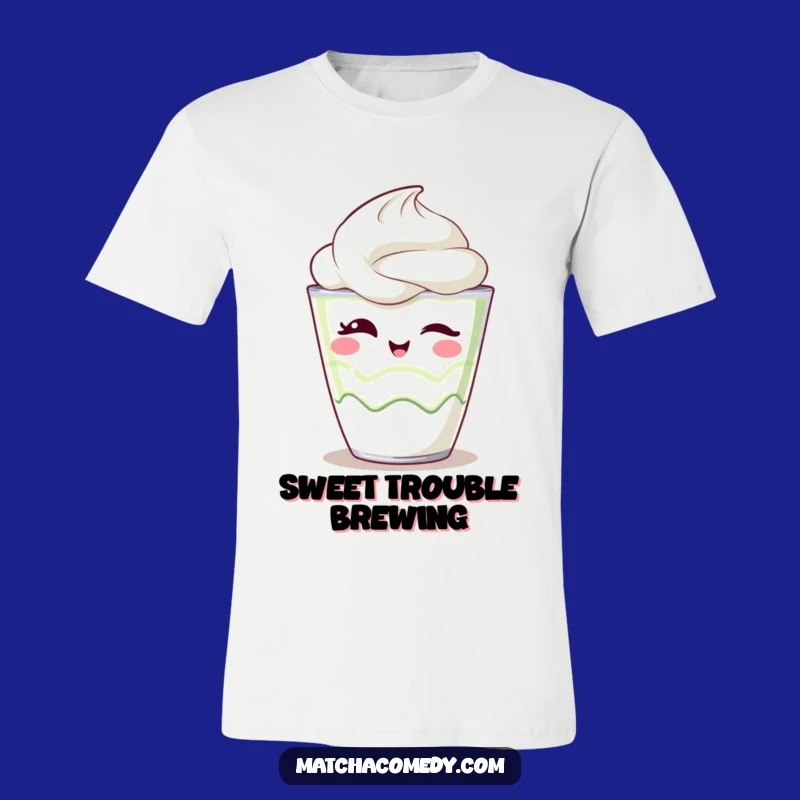 Funny Kawaii Matcha Parfait T-Shirt - Sweet & Hilarious Dessert Wear